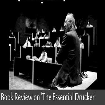 The Essential Drucker by Peter Drucker - Book Review