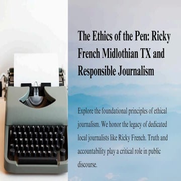 Ricky French Midlothian TX: A Voice for the Community | PDF