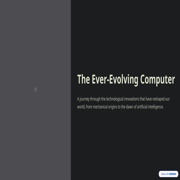 The Ever-Evolving Computer: From Mechanical Origins to AI Revolution | PPTX