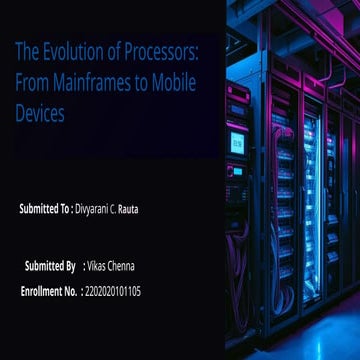 The-Evolution-of-Processors-From-Mainframes-to-Mobile-Devices.pptx