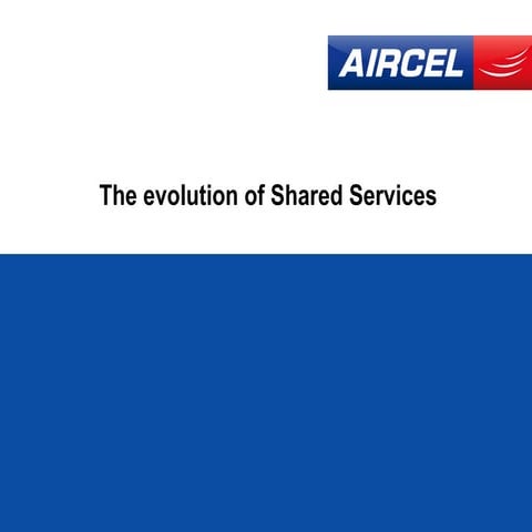 The evolution of Shared Services