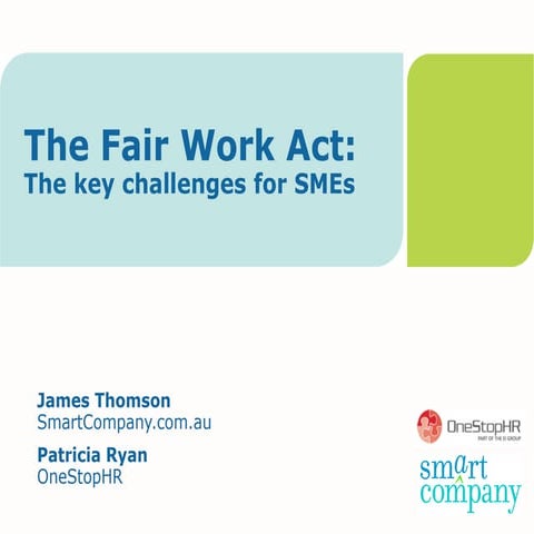 The Fair Work Act: Key Challenges for SMEs