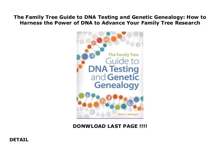 The Family Tree Guide to DNA Testing and Genealogy How to Ha…