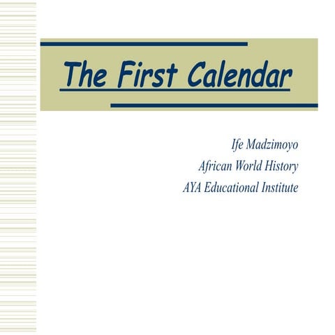 The First Calendar