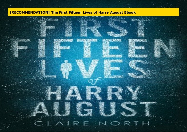 The First Fifteen Lives of Harry