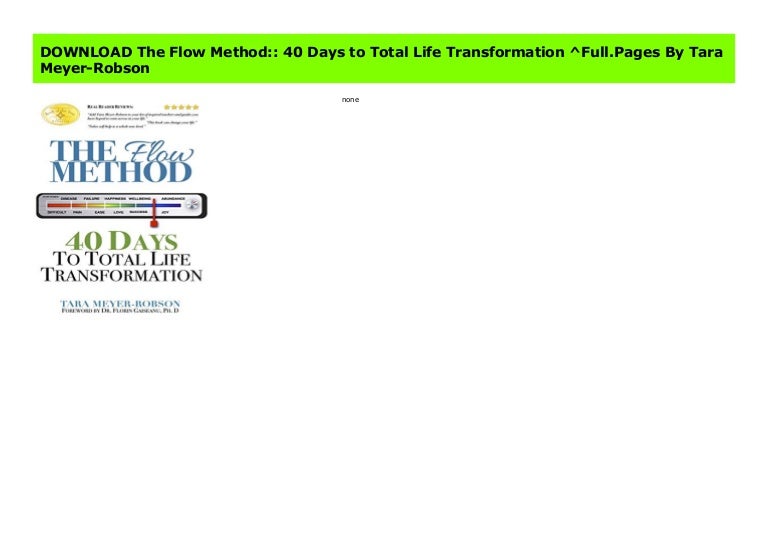 Download The Flow Method 40 Days To Total Life Transformation Full