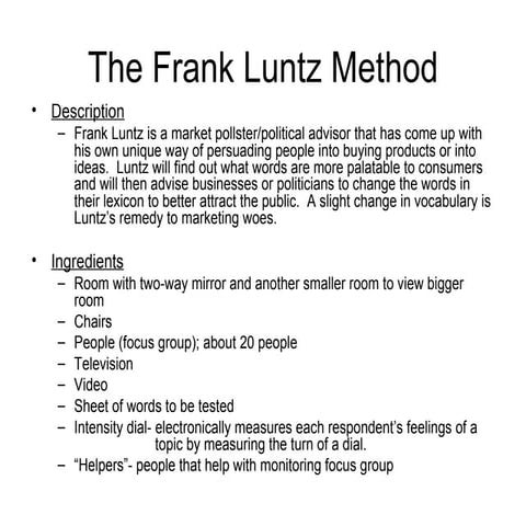 The Frank Luntz Method | PPT