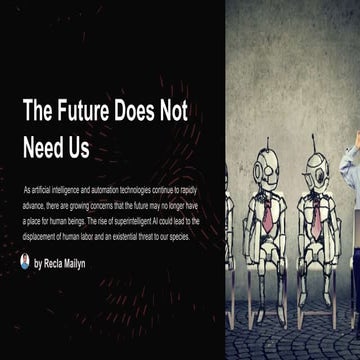 WHY THE FUTURE DOES NOT NEED US AAAAAAAA