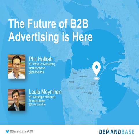 The Future of B2B Advertising is Here - Webinar