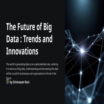 The-Future-of-Big-Data-Trends-and-Innovations.pptx