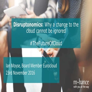 Disruptonomics keynote - #TheFutureOfCloud