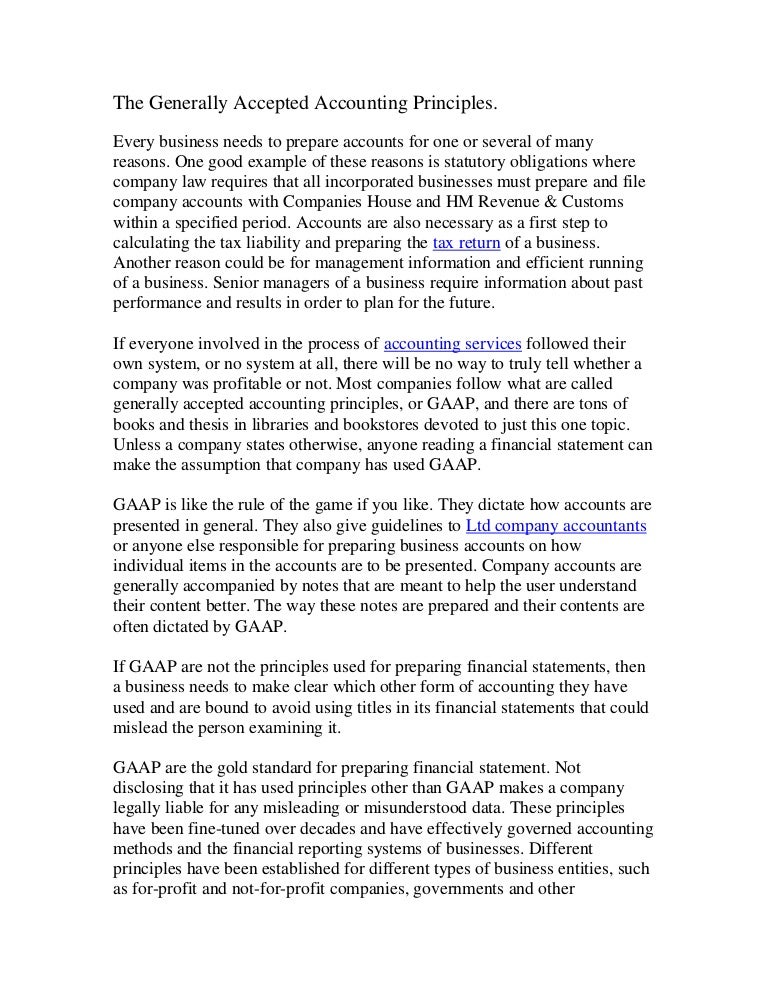 The Generally Accepted Accounting Principles.