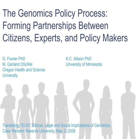 The Genomics Policy Process