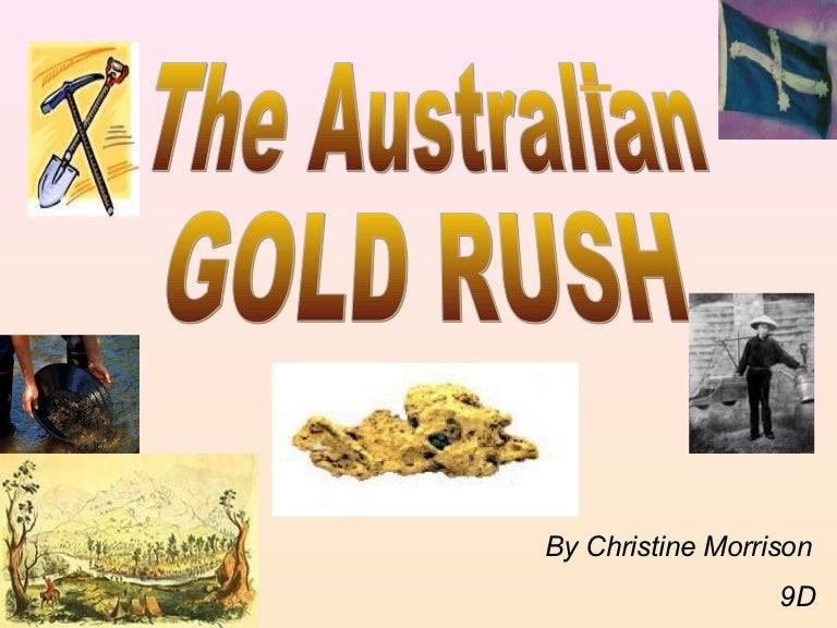 The goldrush The goldrush