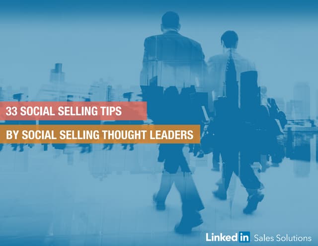 Social Selling tips by Top Social Selling Thought Leaders