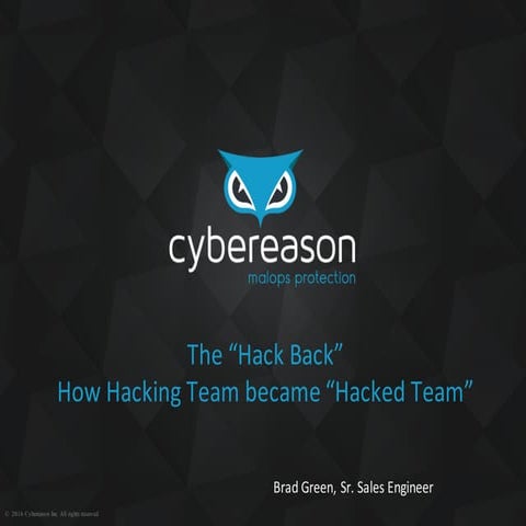 Networking 2016-05-24 - Topic 2 - The "Hack Back" - How Hacking Team Became t...