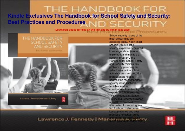 Kindle Exclusives The Handbook for School Safety and Security Best P…