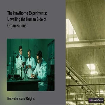 The-Hawthorne-Experiments-Unveiling-the-Human-Side-of-Organizations.pptx