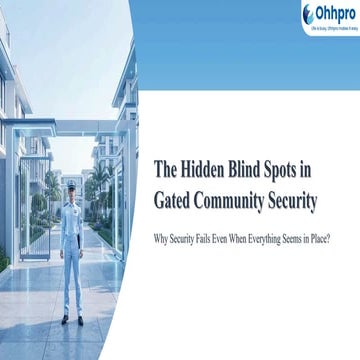 The-Hidden-Blind-Spots-in-Gated-Community-Security.pptx.pdf