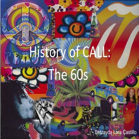 The History Of Call The 60s