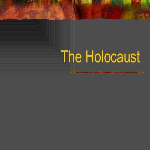 The Holocaust
