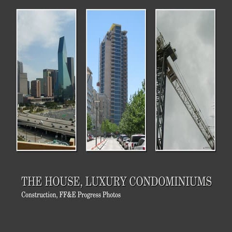 The House, Luxury Condominiums | PPT