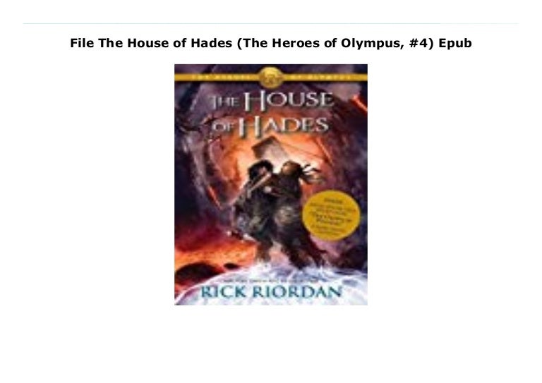 File The House of Hades (The Heroes of Olympus, 4) Epub