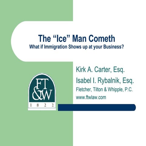 The ICE Man Cometh: What If Immigration Shows Up At Your Business?
