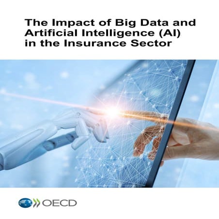 The Impact of Big Data and Artificial Intelligence (AI) in the Insurance Sector