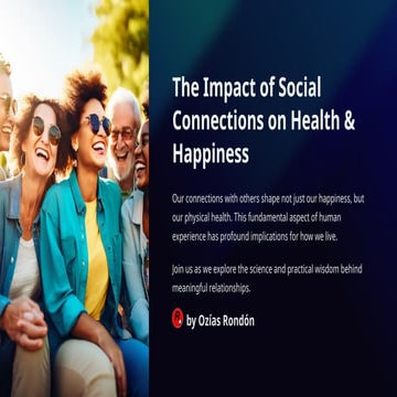 The-Impact-of-Social-Connections-on-Health-and-Happiness