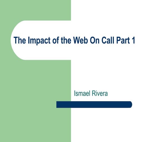 The Impact of the Web on CALL 1 & 2
