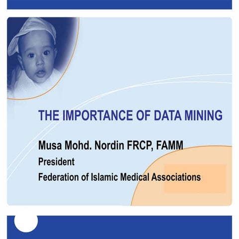 The Importance Of Data Mining By Musa Mohd. Nordin, Noor
