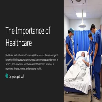 The-Importance-of-Healthcare in the life of everyperson.pptx