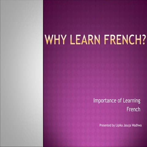 The French Language.ppt................. | PPT