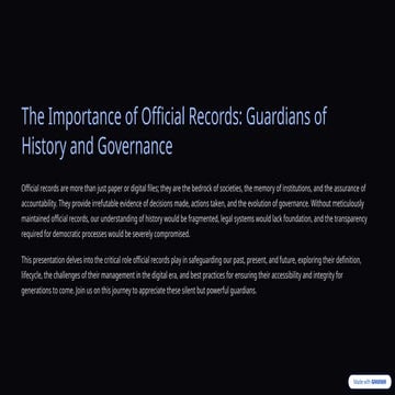 The-Importance-of-Official-Records-Guardians-of-History-and-Governance.pptx