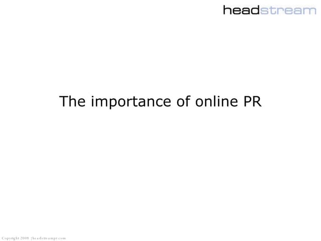 The Importance Of Online PR