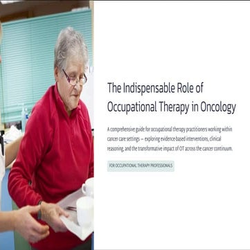 The Indispensable Role of Occupational Therapy in Oncology: Enhancing ...