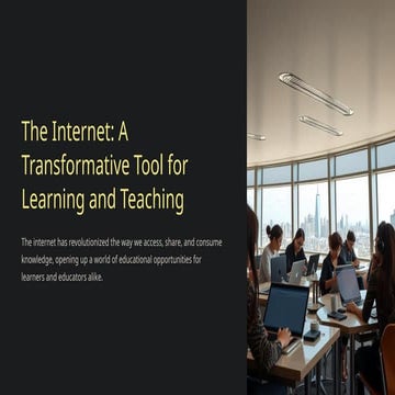 The Internet as a Transformative Tool for Modern Learning and Teaching ...
