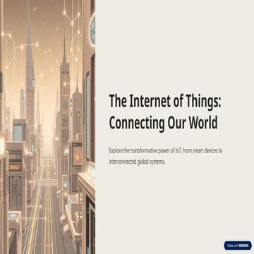 The-Internet-of-Things-Connecting-Our-World.pptx