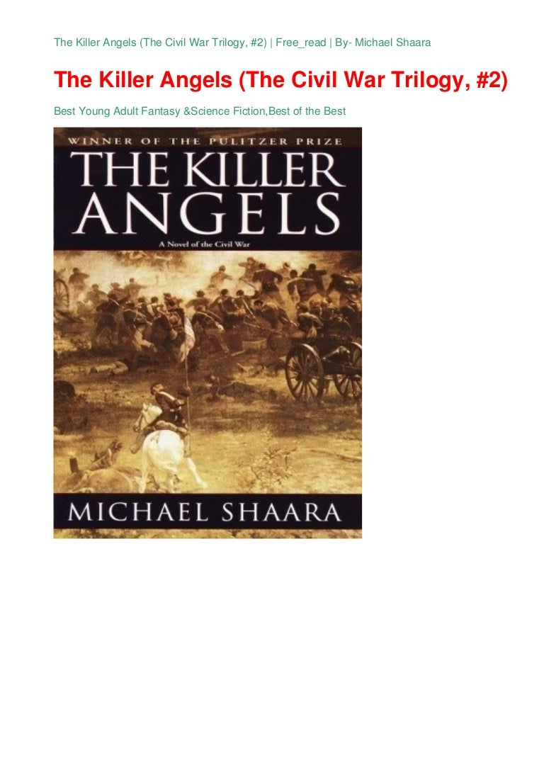 The Killer Angels The Civil War Trilogy 2 Free Read By Micha