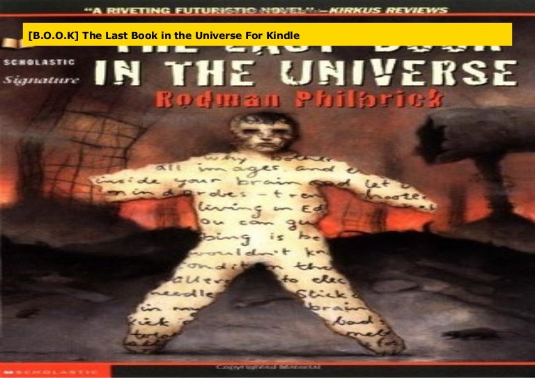 The Last Book In The Universe By Rodman Philbrick The Last Book In