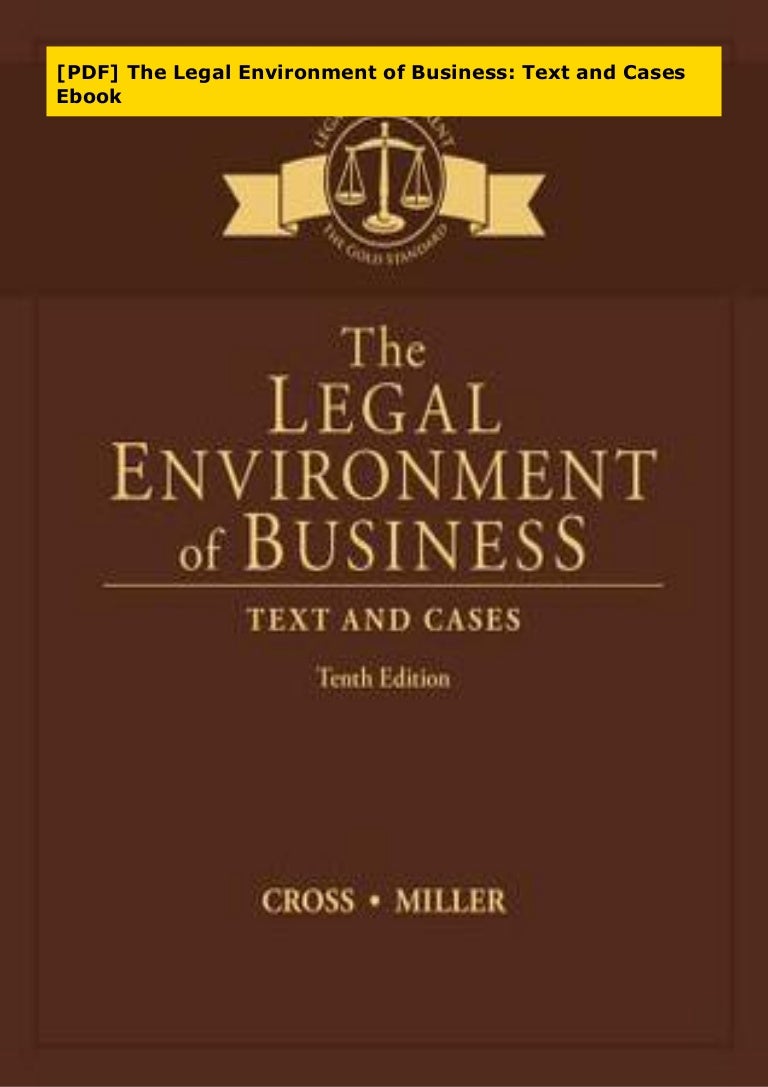 Pdf The Legal Environment Of Business Text And Cases Ebook