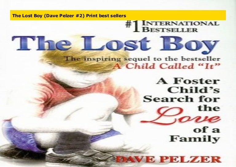 The Lost Boy (Dave Pelzer 2) Print best sellers