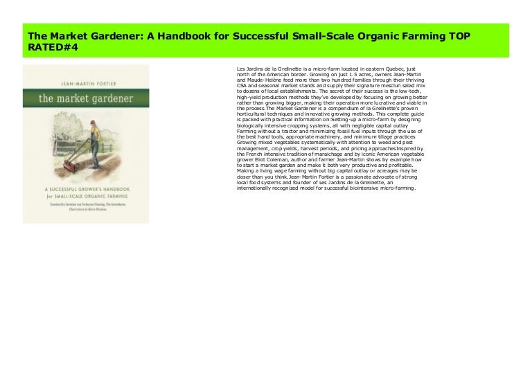 The Market Gardener A Handbook For Successful Small Scale Organic Fa