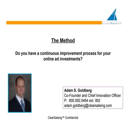 The Method: Do You Have a Continuous Improvement Process for Your Online Ad I...