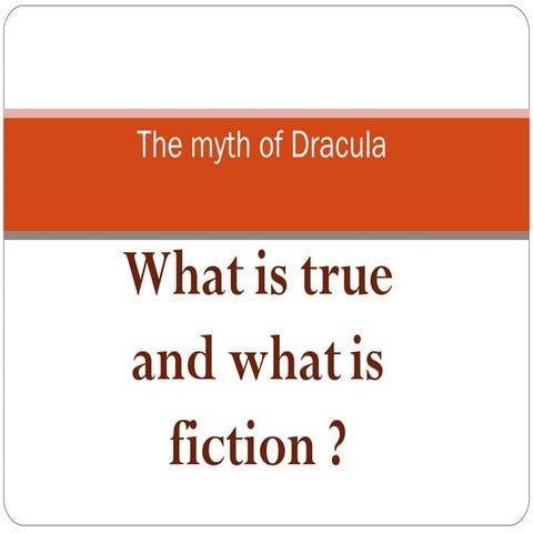 The Myth Of Dracula