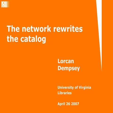 The network reconfigures the catalog