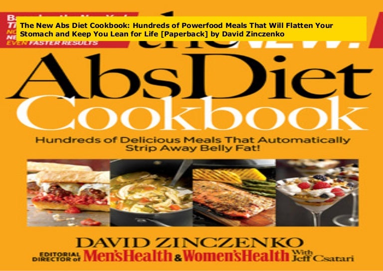 The New Abs Diet Cookbook Hundreds of Powerfood Meals That Will Flat…