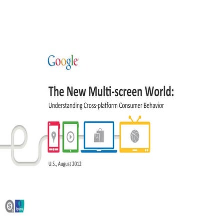 The new-multi-screen-world-study research-studies