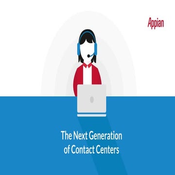 The Next Generation of Contact Centers
